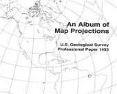 book An Album of Map Projections / Альбом картографических проекций