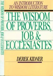 book The Wisdom of Proverbs, Job & Ecclesiastes