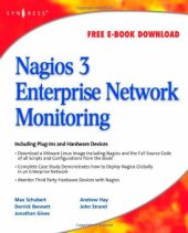 book Nagios 3 Enterprise Network Monitoring: Including Plug-Ins and