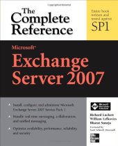 book Microsoft Exchange Server 2007 (with SP1) - The Complete Reference