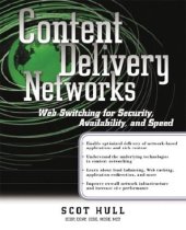 book Content Delivery Networks: Web Switching for Security Availability and Speed