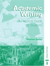 book Academic Writing: A Practical Guide for Students