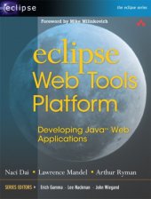 book Eclipse Web Tools Platform - Developing Java Web Applications