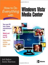 book How to do everything with Windows Vista Media Center