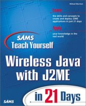 book Sams teach yourself wireless Java with J2ME in 21 days