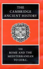 book The Cambridge Ancient History: Rome and the Mediterranean to 133 BC