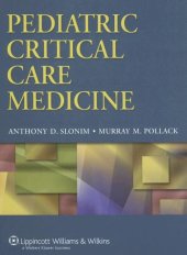 book Pediatric Critical Care Medicine