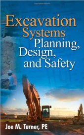 book Excavation Systems Planning, Design, and Safety