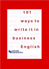 book 101 Ways to Write It in Business English