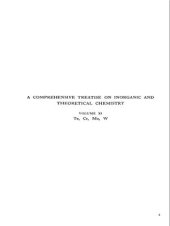 book A Comprehensive Treatise on Inorganic and Theoretical Chemistry: volume 11. Te, Cr, Mo, W