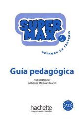 book Super Max 1. Guía pedagógica