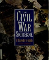 book The Civil War Sourcebook: A Traveler's Guide