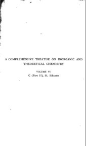 book A Comprehensive Treatise on Inorganic and Theoretical Chemistry: volume 6. C (Part II), Si, Silicates