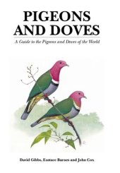 book Pigeons and Doves: A Guide to the Pigeons and Doves of the World