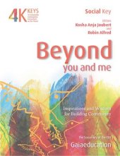 book Beyond you and me: Inspirations and wisdom for building community