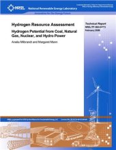 book Hydrogen Resource Assessment. Hydrogen Potential from Coal, Natural Gas, Nuclear, and Hydro Power