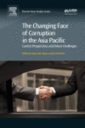 book The Changing Face of Corruption in the Asia Pacific. Current Perspectives and Future Challenges