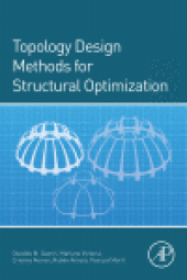 book Topology Design Methods for Structural Optimization