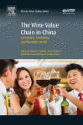 book The Wine Value Chain in China. Consumers, Marketing, and the Wider World