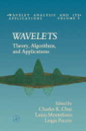 book Wavelets: Theory, Algorithms, and Applications