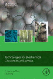 book Technologies for Biochemical Conversion of Biomass