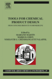 book Tools For Chemical Product Design  From Consumer Products to Biomedicine