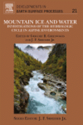 book Mountain Ice and Water  Investigations of the Hydrologic Cycle in Alpine Environments