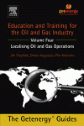 book Education and Training for the Oil and Gas Industry. Localising Oil and Gas Operations