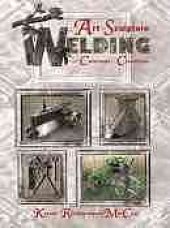 book The art of sculpture welding : from concept to creation