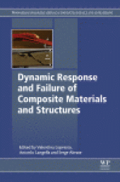 book Dynamic Response and Failure of Composite Materials and Structures