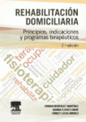 book Rehabilitación domiciliaria. Principios, indicaciones y programas terapéuticos