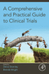 book A Comprehensive and Practical Guide to Clinical Trials