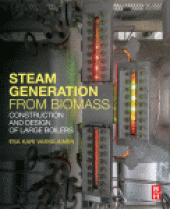 book Steam Generation from Biomass. Construction and Design of Large Boilers