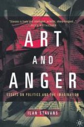 book Art and Anger: Essays on Politics and the Imagination