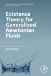 book Existence Theory for Generalized Newtonian Fluids