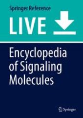 book Encyclopedia of Signaling Molecules