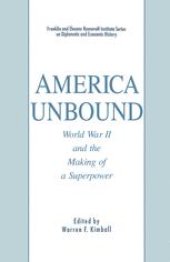 book America Unbound: World War II and the Making of a Superpower