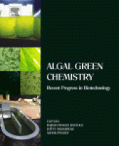 book Algal Green Chemistry. Recent Progress in Biotechnology