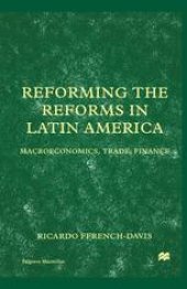 book Reforming the Reforms in Latin America: Macroeconomics, Trade, Finance