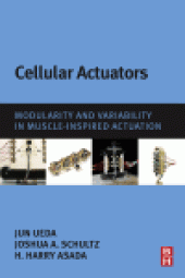 book Cellular Actuators. Modularity and Variability in Muscle-Inspired Actuation