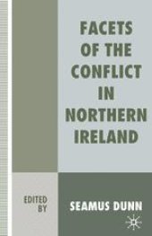 book Facets of the Conflict in Northern Ireland