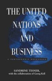 book The United Nations and Business: A Partnership Recovered