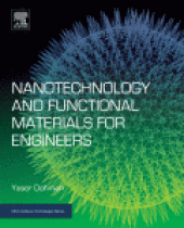 book Nanotechnology and Functional Materials for Engineers. A volume in Micro and Nano Technologies