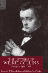 book The Letters of Wilkie Collins: Volume 1: 1838–1865