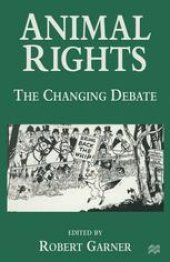 book Animal Rights: The Changing Debate