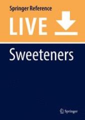 book Sweeteners: Pharmacology, Biotechnology, and Applications