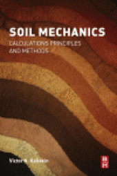 book Soil Mechanics. Calculations, Principles, and Methods