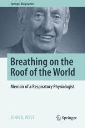 book Breathing on the Roof of the World: Memoir of a Respiratory Physiologist