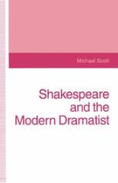 book Shakespeare and the Modern Dramatist