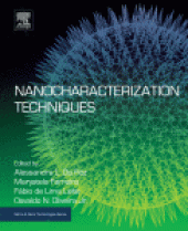 book Nanocharacterization Techniques. A volume in Micro and Nano Technologies